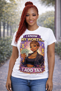 I know my worth custom t-shirt