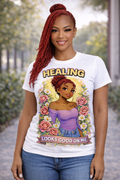 Healing custom t-shirt