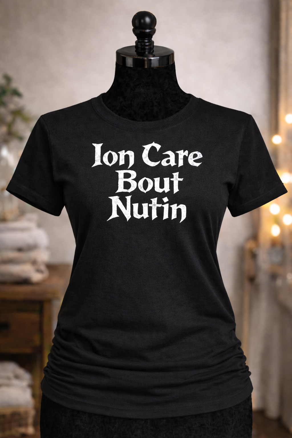 ion care bout nuthin bold t-shirt design