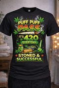 420 Puff Puff Pass custom graphic t-shirt
