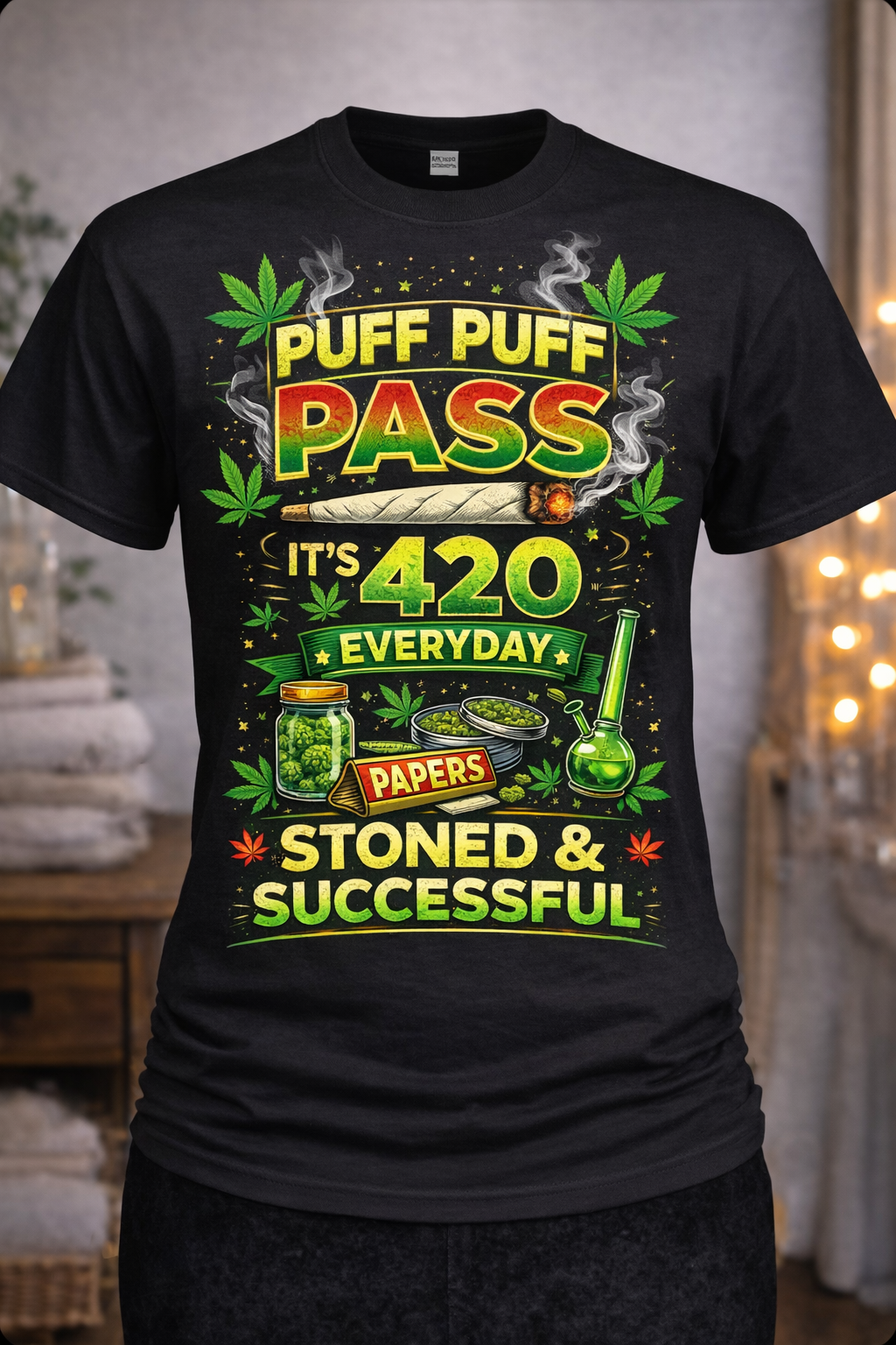 420 Puff Puff Pass custom graphic t-shirt